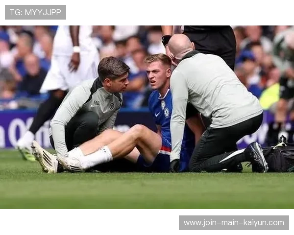 切尔西前锋受伤，球队攻击力骤降预警